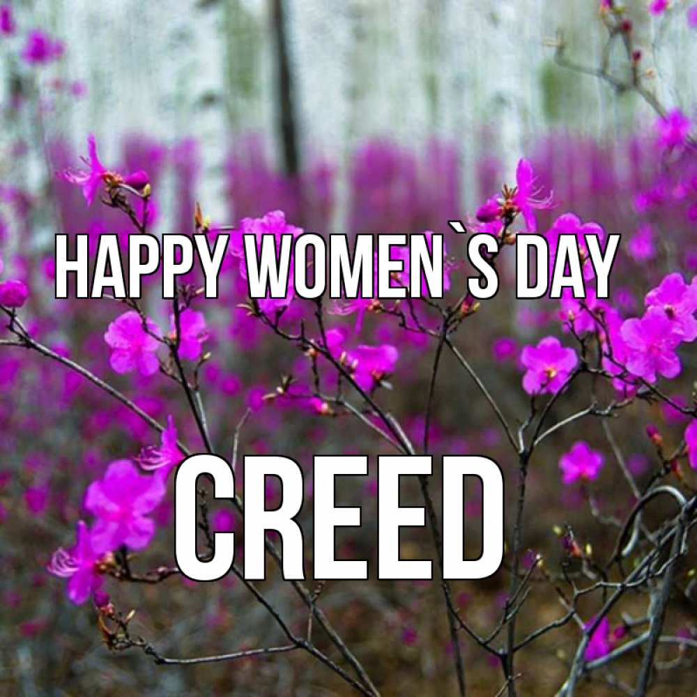 Greetings card с именем, Creed happy women`s day дикие цветы Greetings with text for free download 